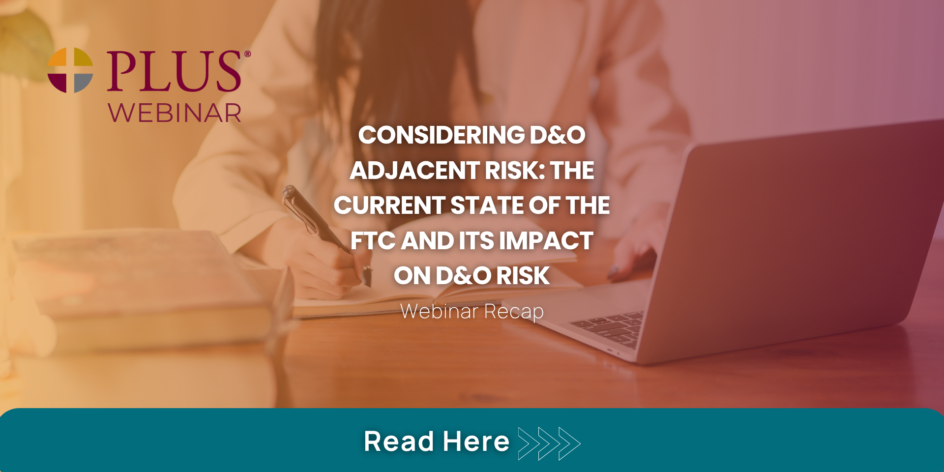 7.16_D&OAdjacentRisk_Webinar_Recap_Website